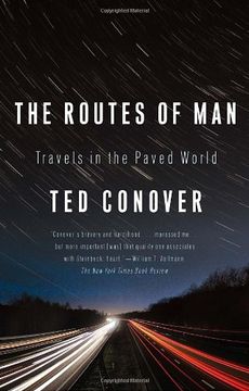 portada The Routes of Man: Travels in the Paved World (en Inglés)