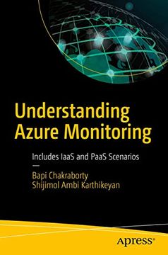 portada Understanding Azure Monitoring: Includes Iaas and Paas Scenarios (en Inglés)