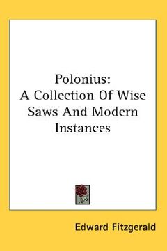 portada polonius: a collection of wise saws and modern instances (en Inglés)