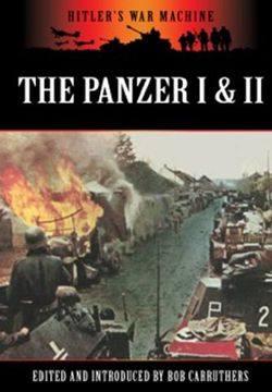 portada Panzers i & ii: Germany's Light Tanks (Hitlers war Machine) 