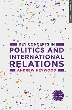 portada Key Concepts in Politics and International Relations (Palgrave Key Concepts)