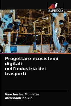 portada Progettare ecosistemi digitali nell'industria dei trasporti (en Italiano)