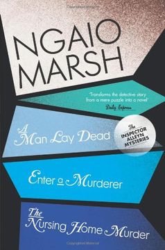portada A Man Lay Dead / Enter a Murderer / The Nursing Home Murder (The Ngaio Marsh Collection, Book 1)
