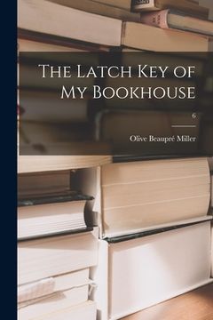 portada The Latch Key of My Bookhouse; 6