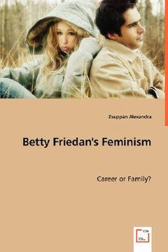 portada betty friedan's feminism (en Inglés)