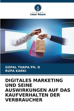 portada Digitales Marketing Und Seine Auswirkungen Auf Das Kaufverhalten Der Verbraucher (en Alemán)