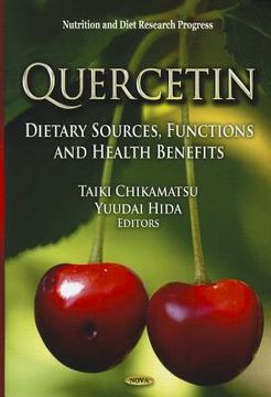portada quercetin: dietary sources, functions and health benefits