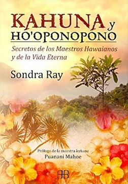 portada Kahuna y ho' Oponopono (in Spanish)