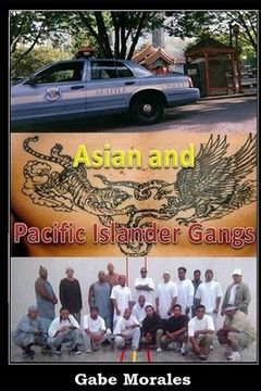 portada Asian and Pacific Islander Gangs (en Inglés)