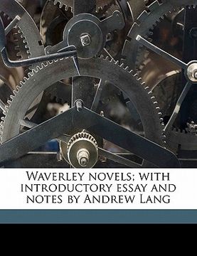 portada waverley novels; with introductory essay and notes by andrew lang volume 11
