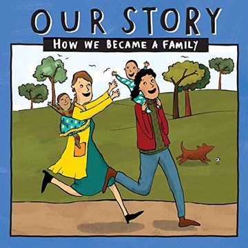 portada Our Story 038Lcsdesw2: How we Became a Family (038) 