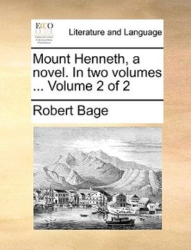 portada mount henneth, a novel. in two volumes ... volume 2 of 2 (en Inglés)