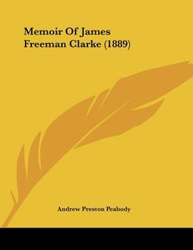 portada memoir of james freeman clarke (1889)