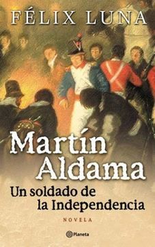 portada Martín Aldama un Soldado de la Independencia