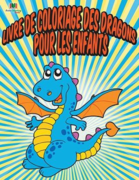 portada Livre De Coloriage Des Dragons Pour Les Enfants
