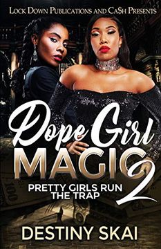 portada Dope Girl Magic 2: Pretty Girls run the Trap (2) (en Inglés)