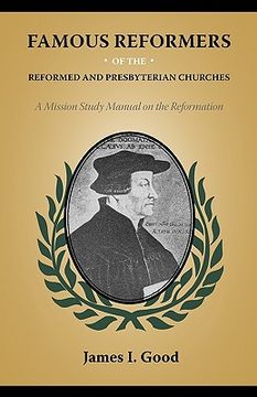 portada famous reformers of the reformed and presbyterian churches (en Inglés)
