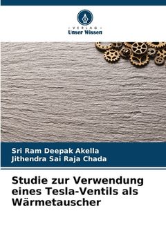 portada Studie zur Verwendung eines Tesla-Ventils als Wärmetauscher (in German)