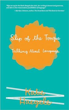 portada Slip of the Tongue: Talking about Language (en Inglés)