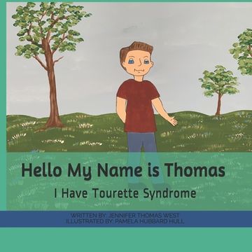 portada Hello My Name is Thomas: I Have Tourette Syndrome (en Inglés)