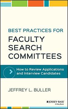 portada Best Practices for Faculty Search Committees: How to Review Applications and Interview Candidates (en Inglés)