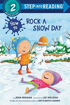 portada How to Rock a Snow day (Step Into Reading) 