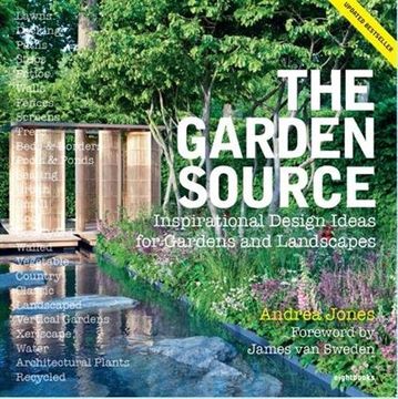 portada The Garden Source: Inspirational Design Ideas for Gardens and Landscapes