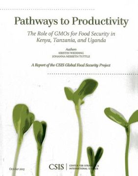 portada Pathways to Productivity: The Role of GMOs for Food Security in Kenya, Tanzania, and Uganda (in English)