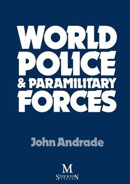 portada World Police & Paramilitary Forces (en Inglés)