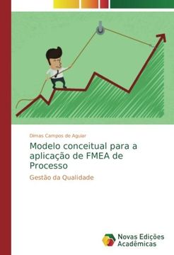 portada Modelo conceitual para a aplicação de FMEA de Processo: Gestão da Qualidade