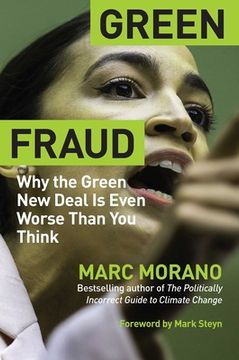 portada Green Fraud: Why the Green new Deal is Even Worse Than you Think (en Inglés)