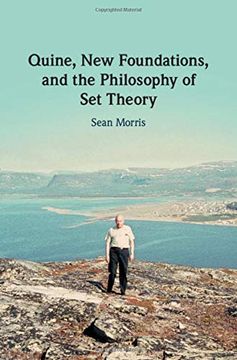 portada Quine, new Foundations, and the Philosophy of set Theory (en Inglés)