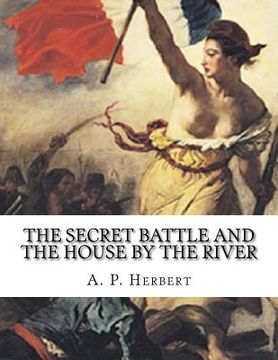 portada The Secret Battle And The House By The River (en Inglés)