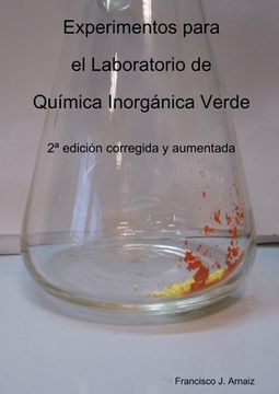 portada Experimentos Para El Laboratorio De Química Inorgánica Verde (spanish Edition)