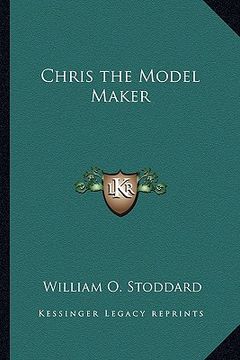 portada chris the model maker (in English)