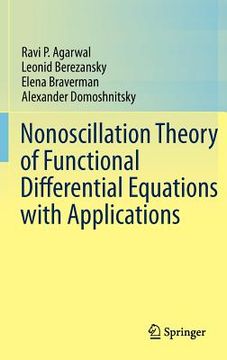 portada nonoscillation theory of functional differential equations with applications