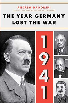 portada 1941: The Year Germany Lost the War: The Year Germany Lost the war 