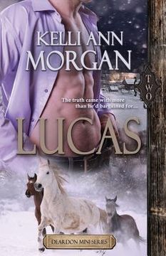 portada Lucas (Deardon Mini-Series Book Two) (in English)