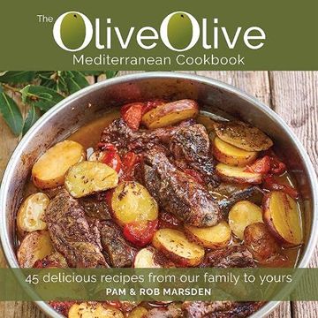 portada Oliveolive: 45 Delicious Recipes from Our Family to Yours (in English)