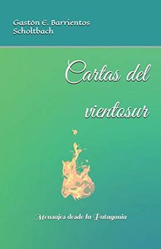portada Cartas del Vientosur: Mensajes Desde la Patagonia