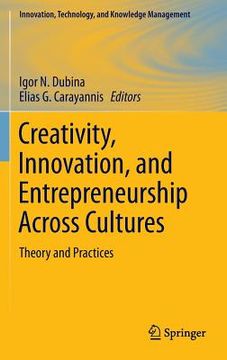 portada Creativity, Innovation, and Entrepreneurship Across Cultures: Theory and Practices (en Inglés)