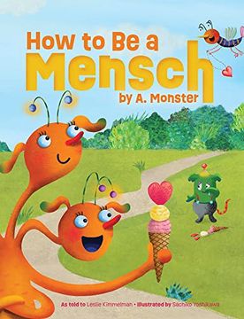 portada How to be a Mensch, by a. Monster (en Inglés)