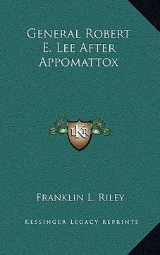 portada general robert e. lee after appomattox (en Inglés)
