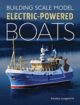 portada Building Scale Model Electric -Powered Boats (en Inglés)