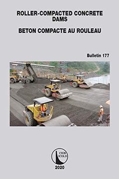 portada Roller-Compacted Concrete Dams: 177 (Icold Bulletins Series) (en Inglés)