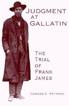 portada judgment at gallatin: the trial of frank james (en Inglés)