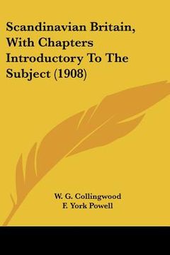 portada scandinavian britain, with chapters introductory to the subject (1908) (en Inglés)