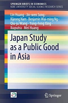 portada Japan Study as a Public Good in Asia (Springerbriefs in Economics) (in English)