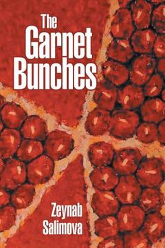 portada The Garnet Bunches (en Inglés)