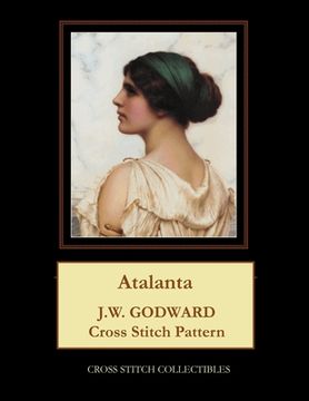 portada Atalanta: J.W. Godward Cross Stitch Pattern (in English)